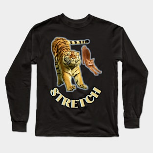 Stretch exercise by a tiger and a cat - gold text Long Sleeve T-Shirt